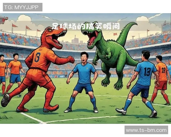 印尼足球明星们的搞笑瞬间合集让你捧腹大笑不止